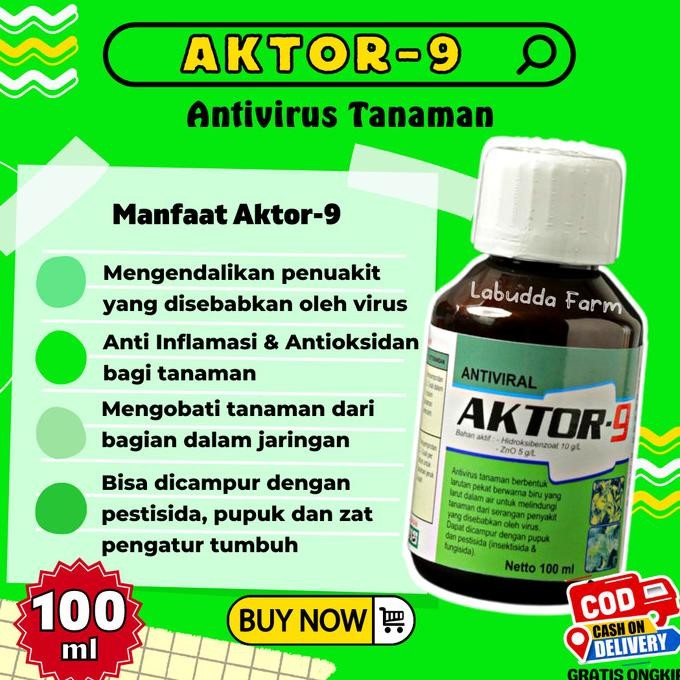 Aktor 9 Antivirus Tanaman Bahan Aktif Hidroksibenzoat Kemasan 100ML