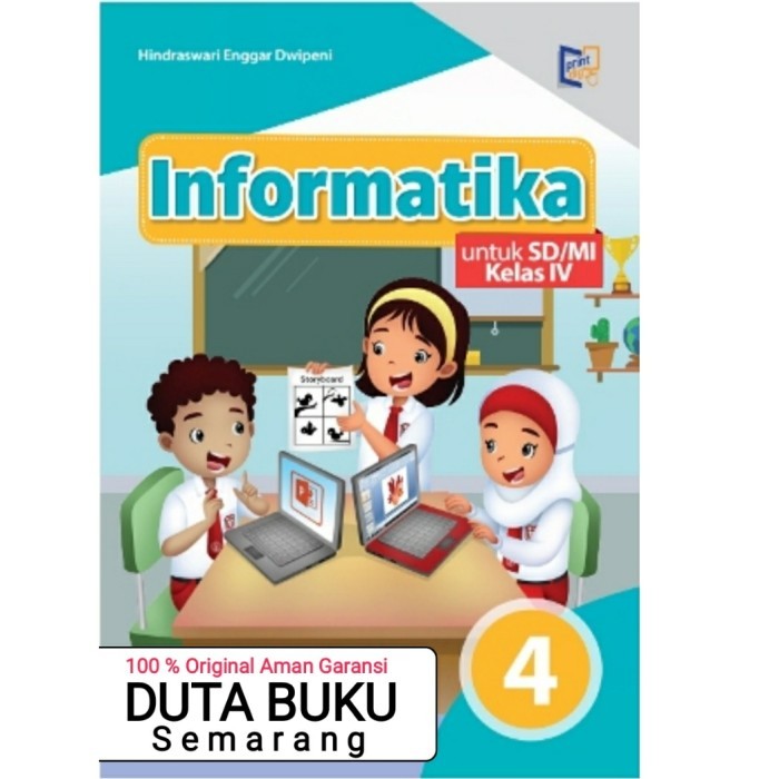

BERKUALITAS buku TIK Informatika untuk SD / MI Kelas 4 Erlangga - Hindraswari E.