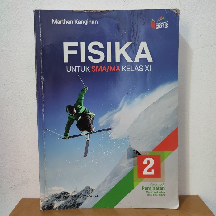 

BISA SPK Buku fisika untuk SMA kelas 2 XI 11 kurikulum 2013 revisi erlangga