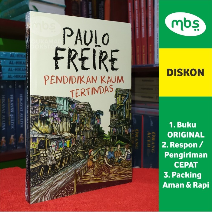 

DISKON BUKU PENDIDIKAN KAUM TERTINDAS - PAULO FREIRE
