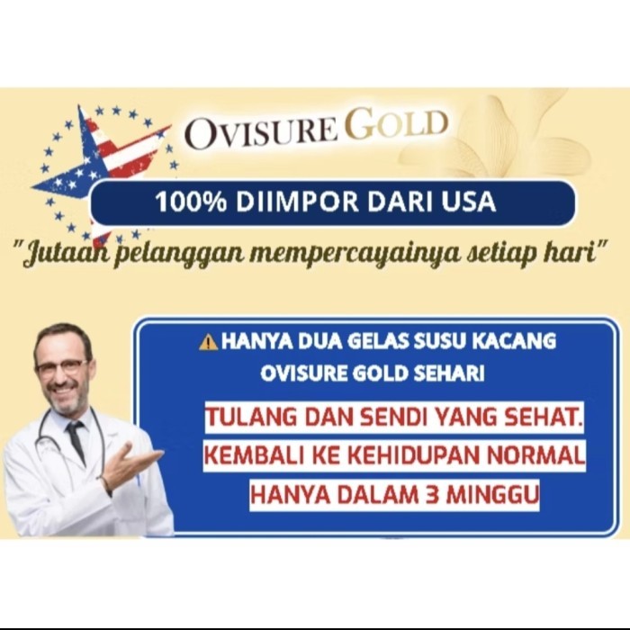 

OVISURE GOLD MILK SUSU OBAT TULANG DAN SENDI YANG SEHAT 100% DI IMPOR USA - 3 BOX
