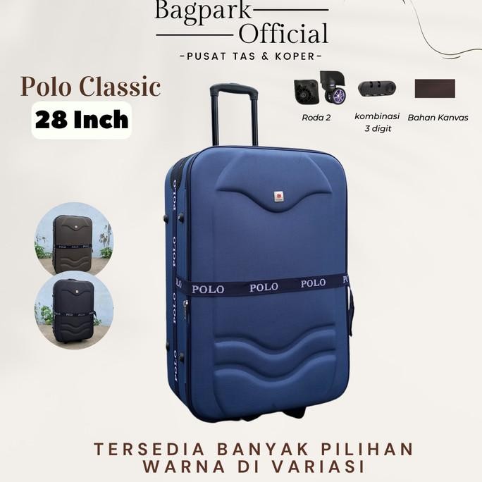 Koper Kain 28 Inch Roda 2 / Polo Classic / Kanvas Tebal /Koper Premium