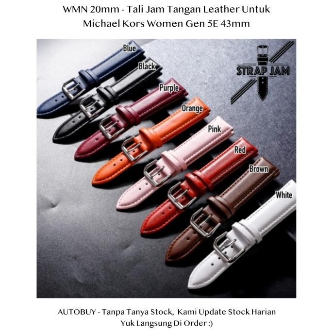TERMURAH - WMN 20mm Tali Jam Tangan Michael Kors Women Gen 5E 43mm - Leather Strap Pria Wanita