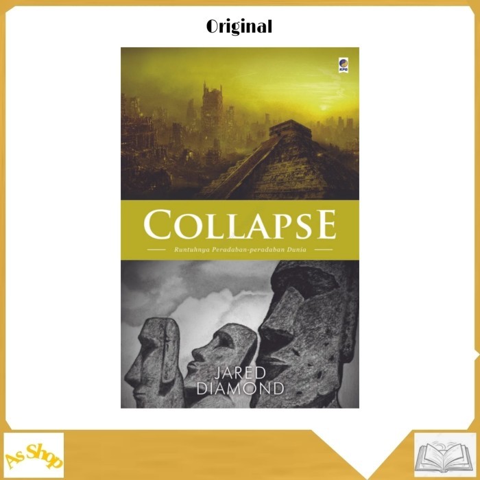 

######### BUKU COLLAPSE RUNTUHNYA PERADABAN PERADABAN DUNIA JARED DIAMOND