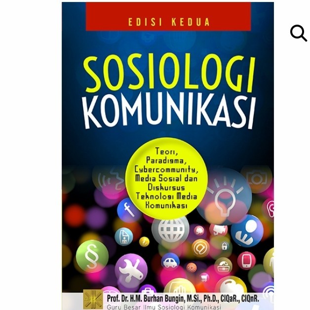 

######### ORI SOSIOLOGI KOMUNIKASI EDISI KEDUA BURHAN BUNGIN