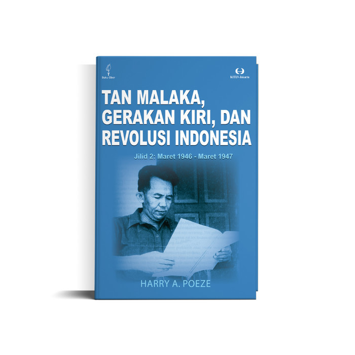 

######### TAN MALAKA, GERAKAN KIRI, DAN REVOLUSI INDONESIA (JILID 2)