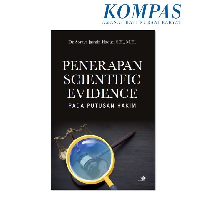 

PENERAPAN SCIENTIFIC EVIDENCE PADA PUTUSAN HAKIM / ORIGINAL