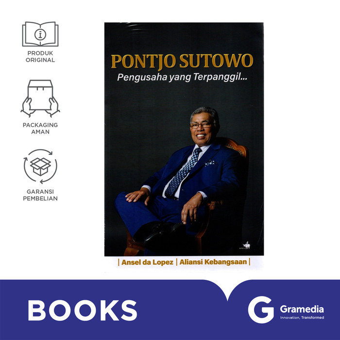

PONTJO SUTOWO PENGUSAHA YANG TERPANGGIL