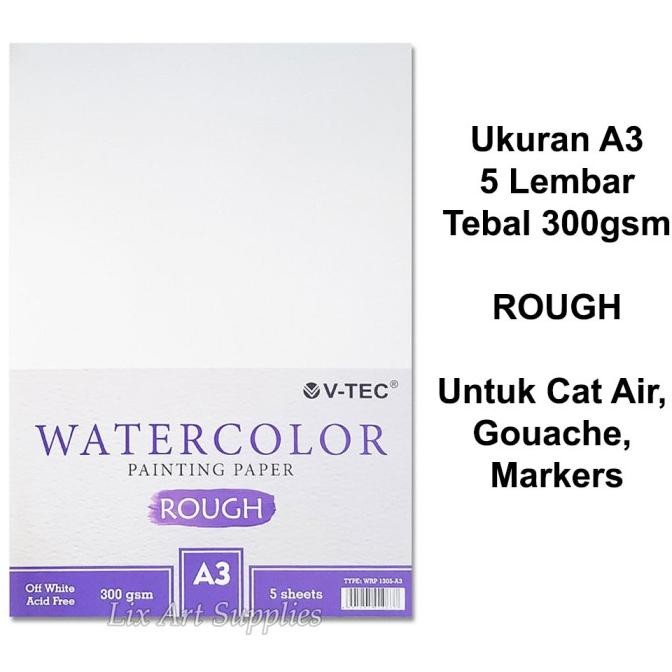 

TERMURAH V-TEC A3 Water Colour Paper 300gsm - 5 Sheets Rough Watercolor Paper