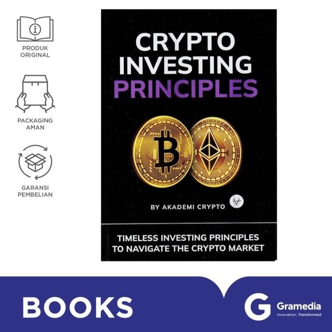 

New Gramedia Buku Crypto Investing Principles (Akademi Crypto)
