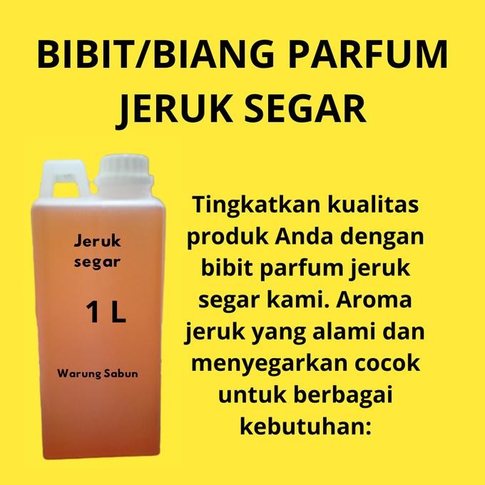 

SALE! BIBIT PARFUM/ BIANG PARFUM JERUK SEGAR