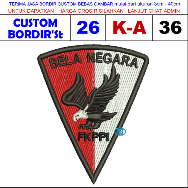 K-A36 BELA NEGARA FKPPI  CUSTOM BORDIR'ST TESTIMONI