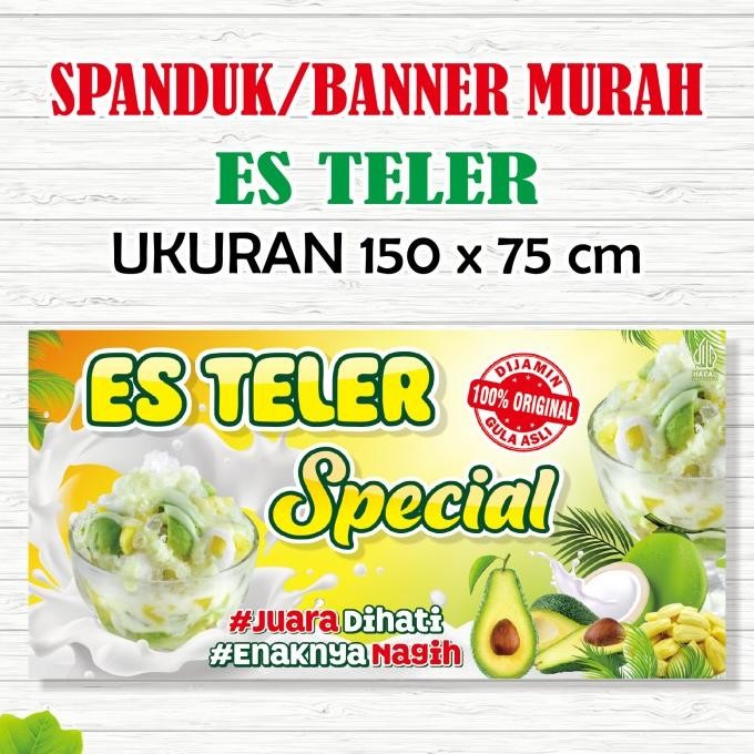 || PROMO  ~`~ Spanduk Es Teler Banner Es Teler ||~~~