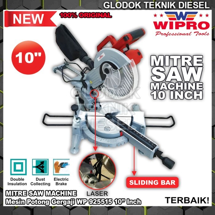 Wipro Mesin Potong Gergaji Mitre Miter Saw 10 Inch WP 925515 Sliding Bar & Laser With Electromotor