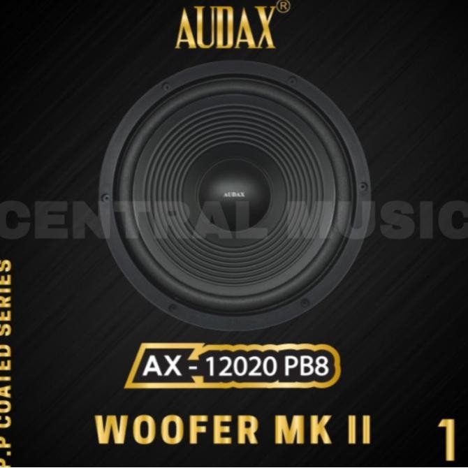 SPEAKER KOMPONEN AUDAX 12 INCH AX-12020PB8 WOOFER MK II HIGH QUALITY