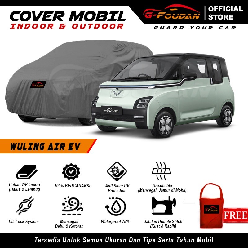 Body Cover Mobil Wuling Air EV / Sarung Mobil Wuling Kancil / Selimut Mantel Wuling Air EV 2023 2024