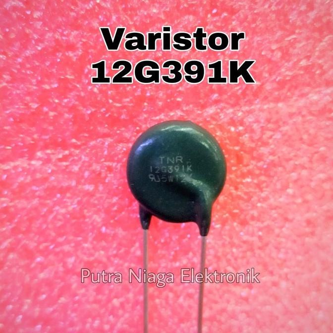 TNR 12G391K MOV 12391 12V391 Varistor ZNR 250V AC / 320V DC putr4n Murah