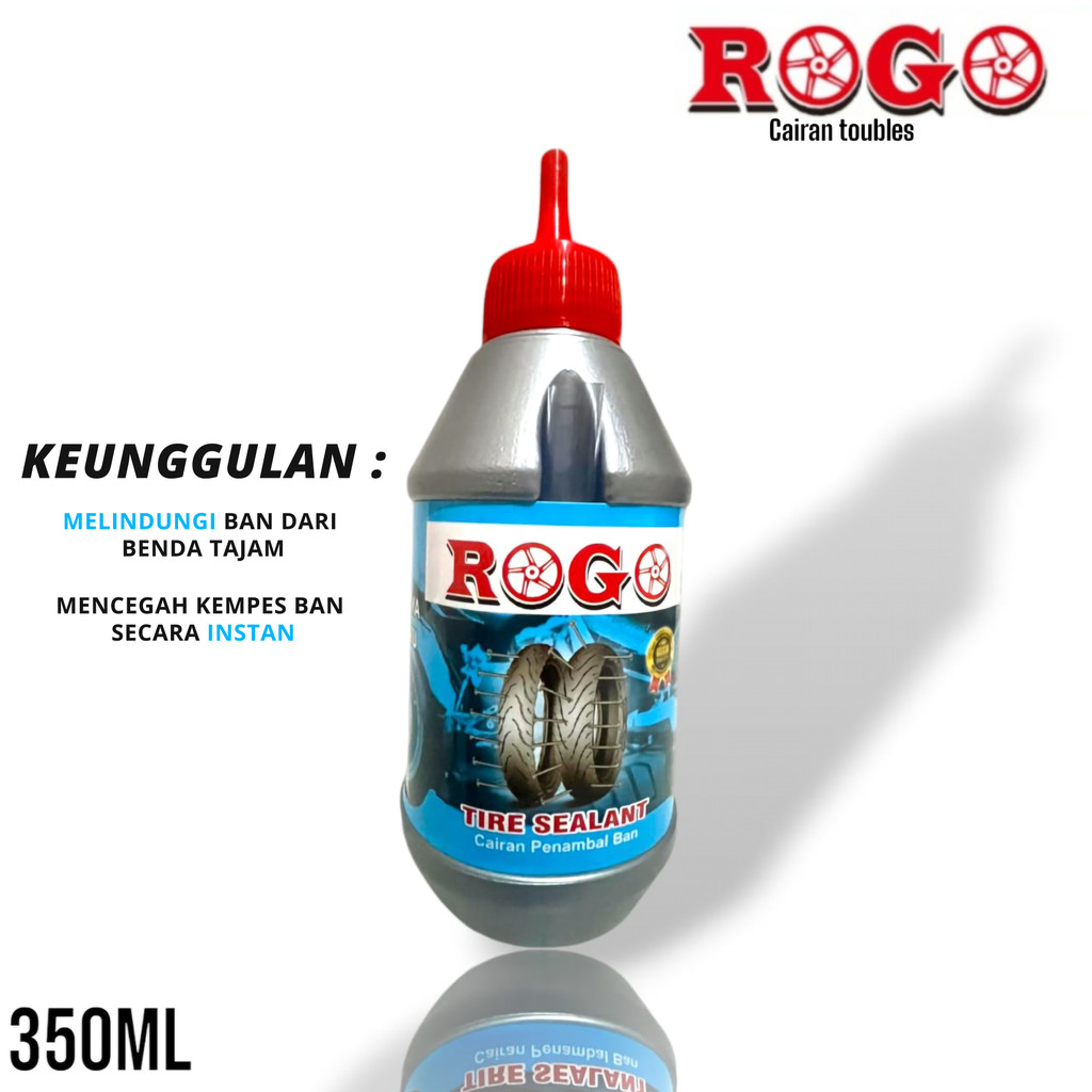 Cairan Ban Tubeless Rogo 350ml Anti Bocor Sepeda Motor Matic Cairan Ban Tubles