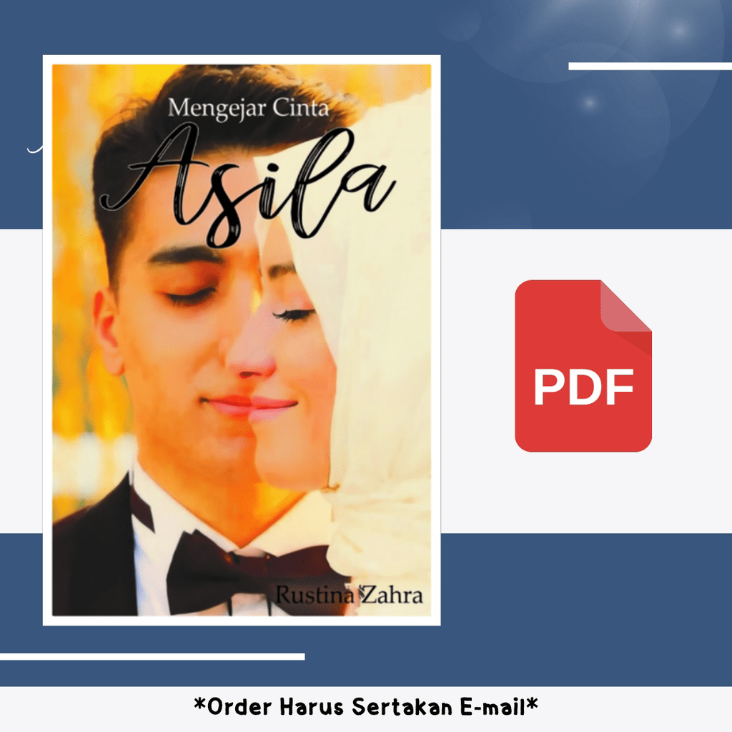 

635. MENGEJAR CINTA ASILA (RUSTINA ZAHRA) - [-]
