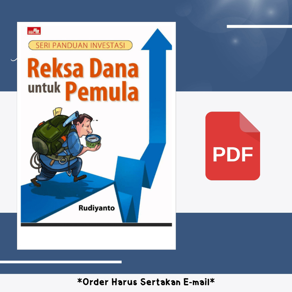 

985. [-] Reksa Dana untuk Pemula (Rudiyanto)