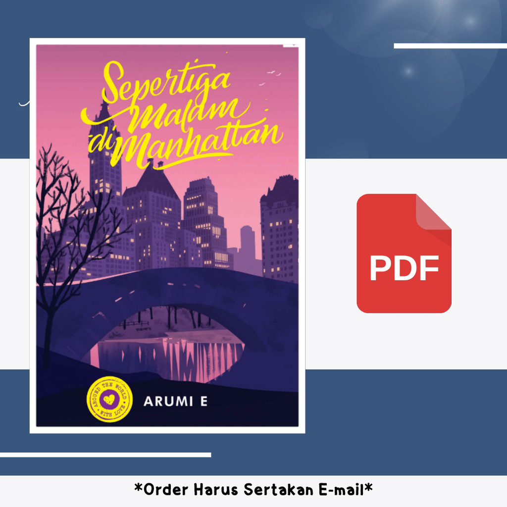 

860. Sepertiga Malam di Manhattan (Arumi E.) [-]