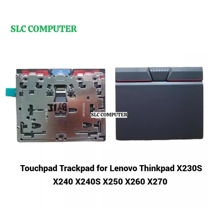 TRACKPAD LEN THINKPAD X250 X260 THREE KEYS TOUCHPAD 00UR975 X270