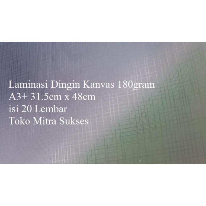 

TERBARU Laminasi Dingin Kanvas A3+ - 31cm x 48cm HOT SALE!