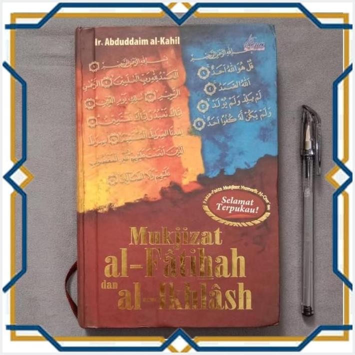 [KIO] MUKJIZAT AL-FATIHAH DAN AL-IKHLAS -BUKU BEKAS MURAH ORIGINAL