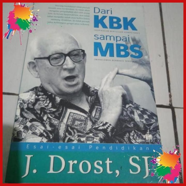 (AQH) DARI KBK SAMPAI MBS.. J. DROST SJ