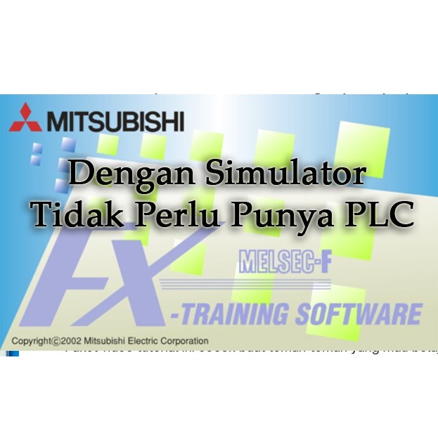 

NEW SALE!! Tutorial Pemrograman PLC + Bonus Simulator Mitsubishi FX Series
