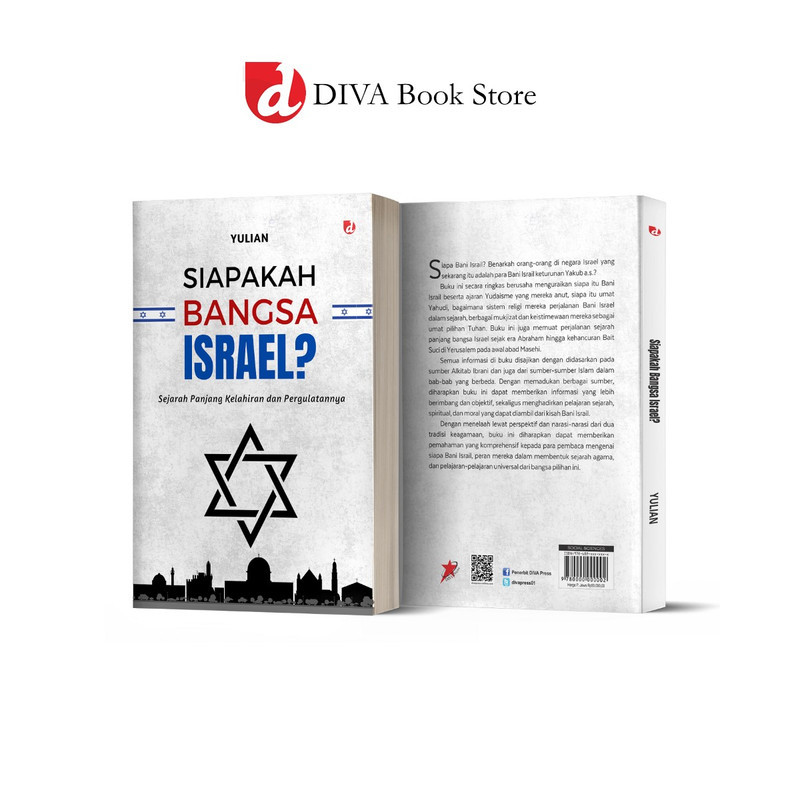 DIVA Press - Siapakah Bangsa Israel (Sejarah Panjang Kelahiran dan Pergulatannya)