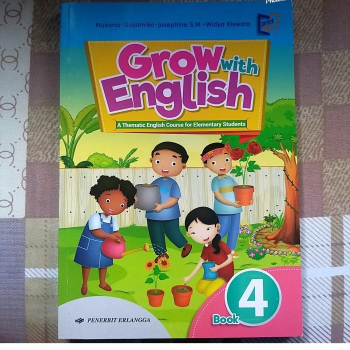 BUKU BAHASA INGGRIS GROW WITH ENGLISH REVISI SD MI KELAS 4 ERLANGGA