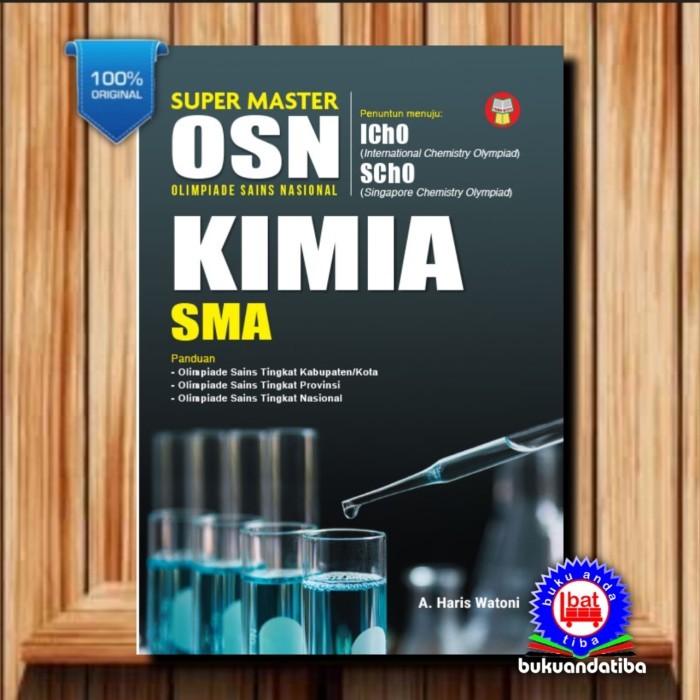 

BUKU OLIMPIADE SUPER MASTER KSN KIMIA SMA/MA - PENUNTUN MENUJU IChO