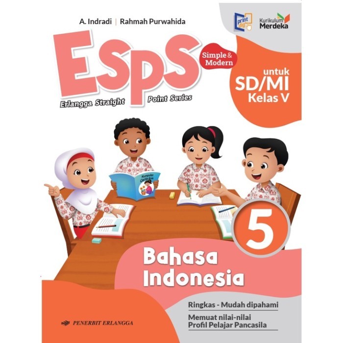 

ORIGINAL ESPS BAHASA INDONESIA UNTUK SD/MI KUR MERDEKA ERLANGGA