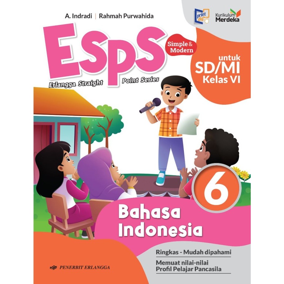 

ESPS B. INDONESIA SD/MI KELAS 1 2 3 4 5 6 KURIKULUM MERDEKA ERLANGGA