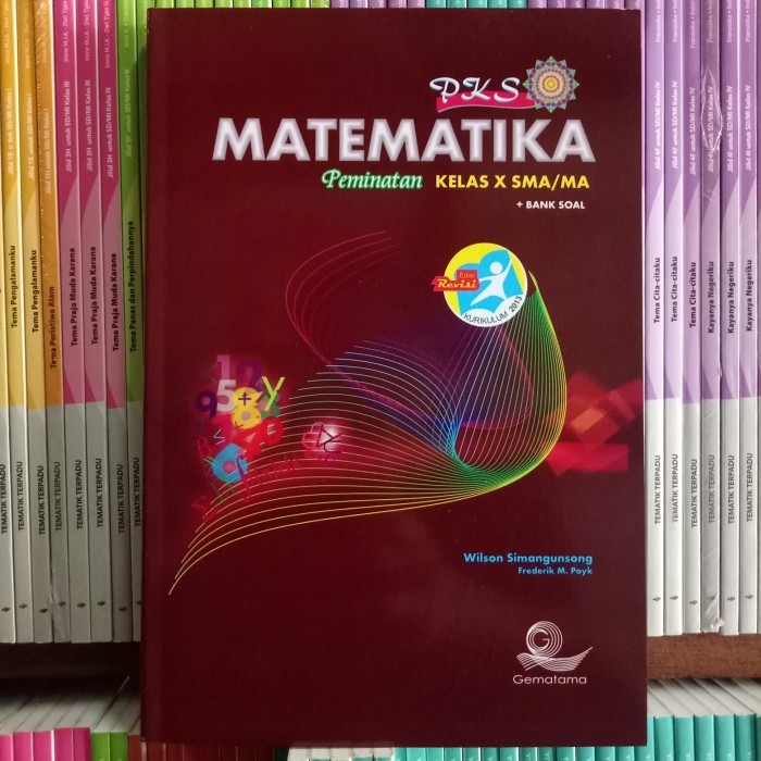 

BUKU MATEMATIKA SMA/MA KELAS 10 PEMINATAN REVISI K13N
