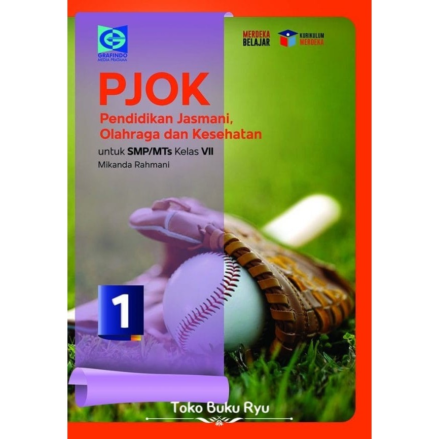 

Buku PJOK Kelas 1/7/VII SMP Grafindo Kurikulum Merdeka