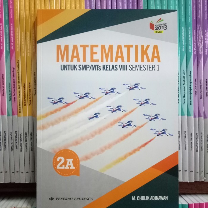 

BUKU MATEMATIKA SMP/MTS kelas 8 semester 1 revisi kurikulum 2013