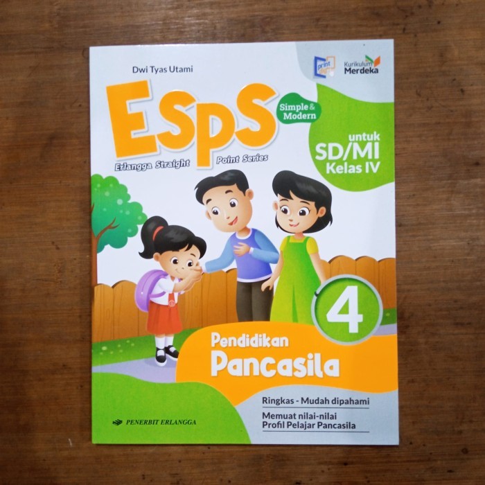 

ESPS PENDIDIKAN PANCASILA KELAS 4 SD / MI ERLANGGA KURIKULUM MERDEKA