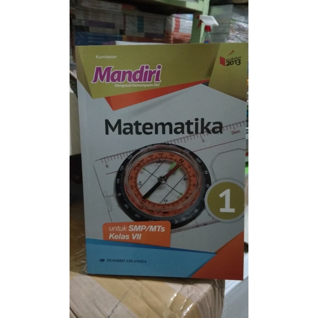 

MANDIRI MATEMATIKA 1 UNTUK SMP/MTs KELAS VII ( K13N ) ERLANGGA