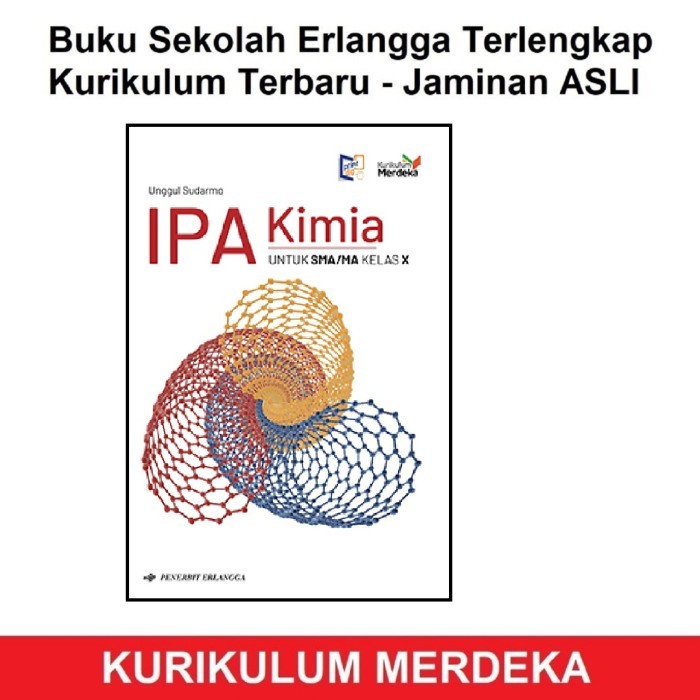 

Buku IPA Kimia SMA 10 11 12 Kurikulum Merdeka Erlangga