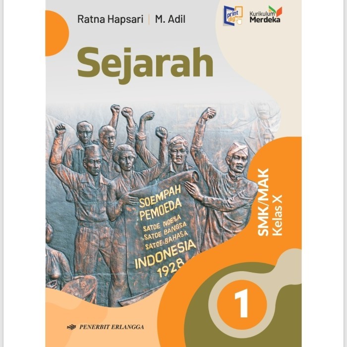 

Buku sejarah kelas X SMK kurikulum merdeka erlangga