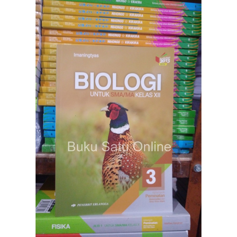 

Biologi 3 SMA XII Erlangga Irnaningtyas K 13 N 2013