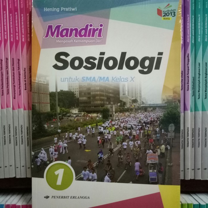 

BUKU MANDIRI SOSIOLOGI SMA/MA KELAS 10 REVISI K13N