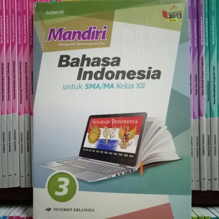 

BUKU MANDIRI BAHASA INDONESIA SMA/MA KELAS 12 revisi K13N