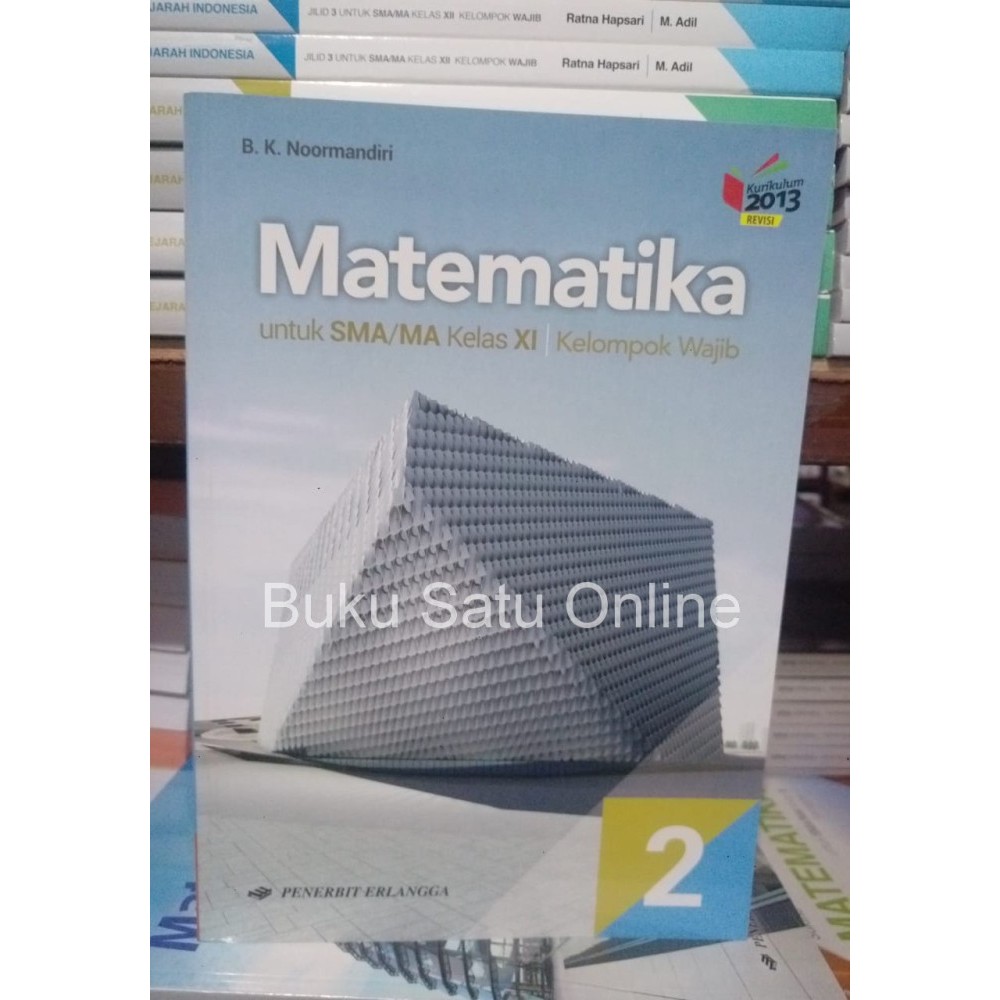 

Matematika SMA Wajib Kelas 2 SMA XI Erlangga Noormandiri K13N