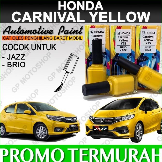 HONDA CARNIVAL YELLOW CAT OLES PENGHILANG BARET MOBIL JAZZ BRIO KUNING