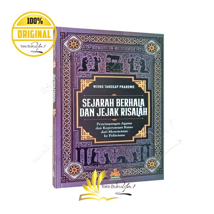 

Asli Sejarah Berhala Dan Jejak Risalah - Pustaka Al Kautsar