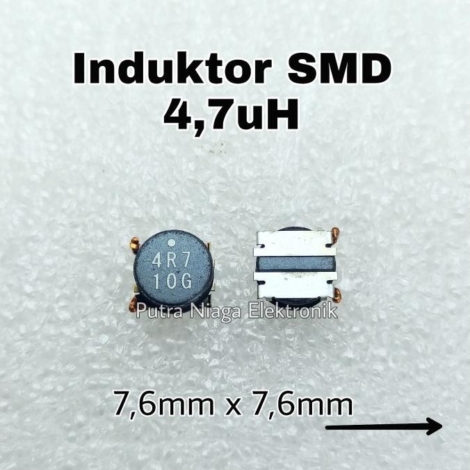 Diskon Induktor SMD 4,7uH Inductor Power 4.7uH 7,6mm x 7,6mm marking : 4R7 putr4n Murah