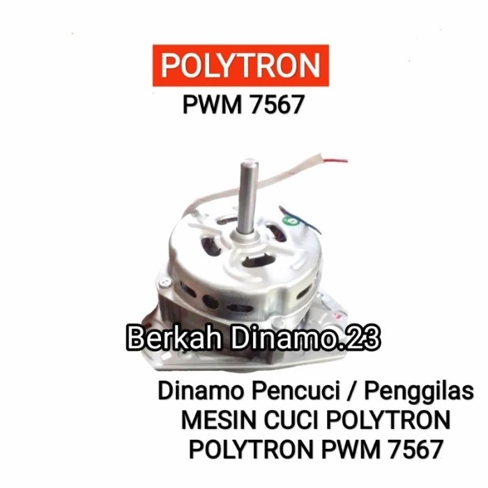 PENAWARAN TERBATAS DINAMO PENCUCI MESIN CUCI POLYTRON PWM 7567 MOTOR